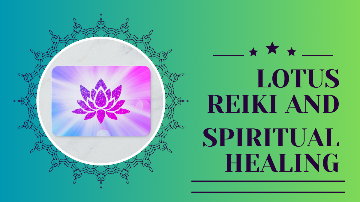 Lotus Reiki and Spiritual Healing