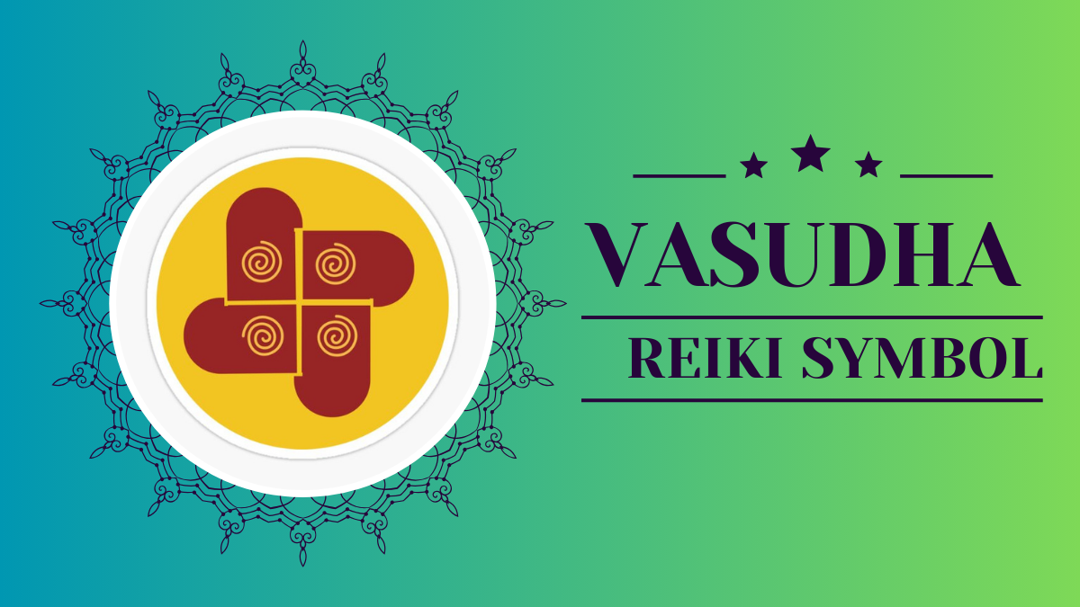 The Comprehensive Guide to the Vasudha Reiki Symbol
